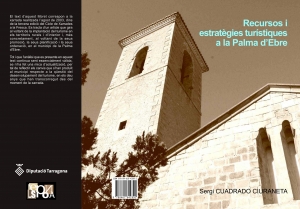 Recursos i estratègies turístiques a la Palma d'Ebre