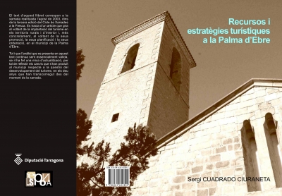 Recursos i estratègies turístiques a la Palma d'Ebre
