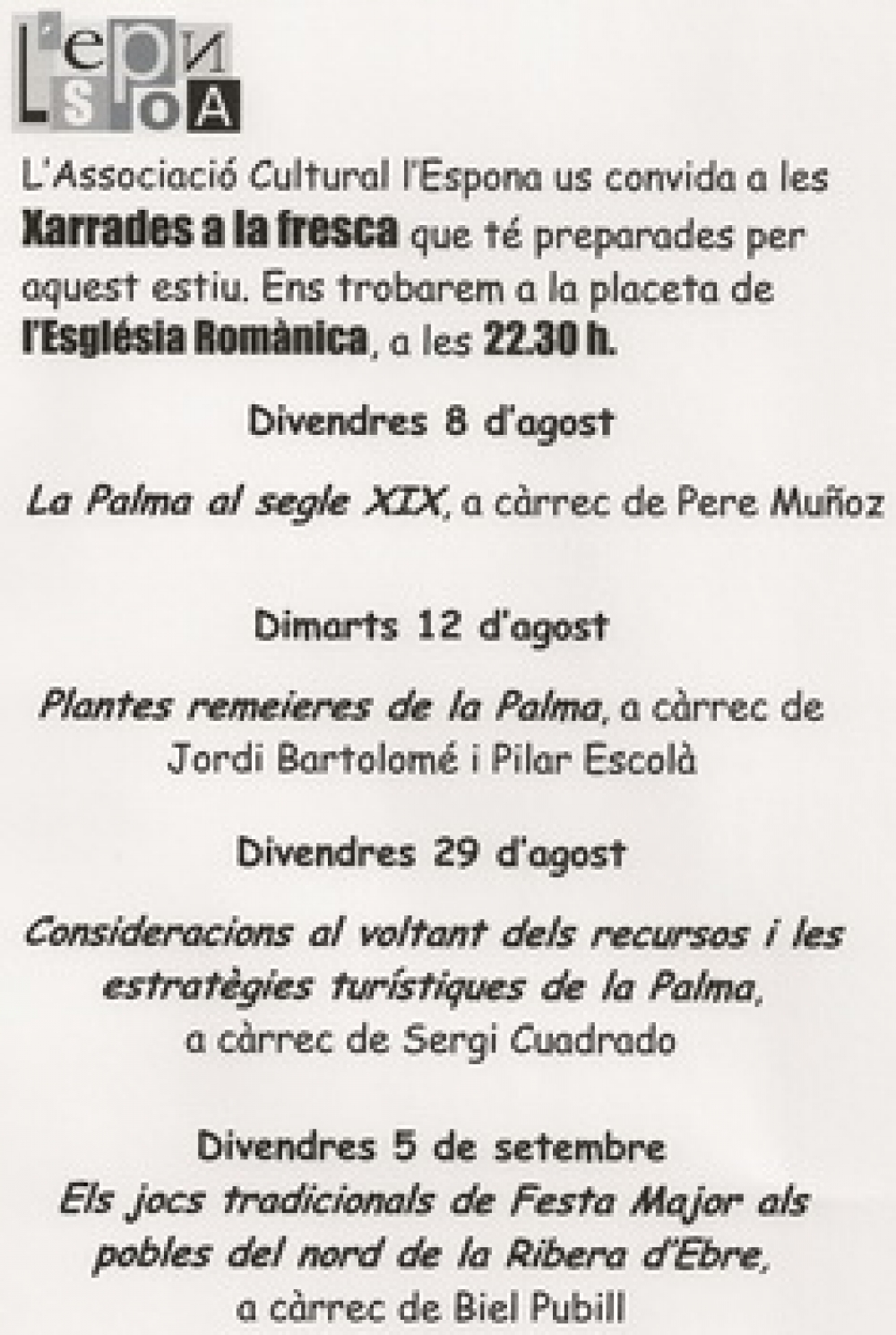 III Cicle de xarrades a la fresca (2003)